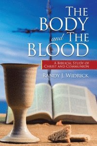 bokomslag Body and the Blood