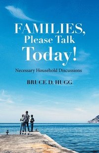 bokomslag Families, Please Talk Today!
