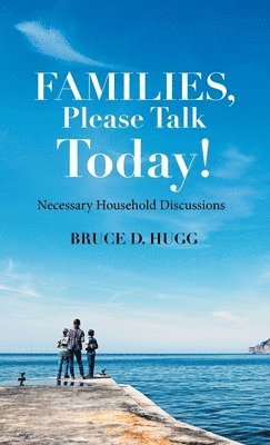 Families, Please Talk Today! 1