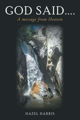Hazel Harris - God Said...., Häftad