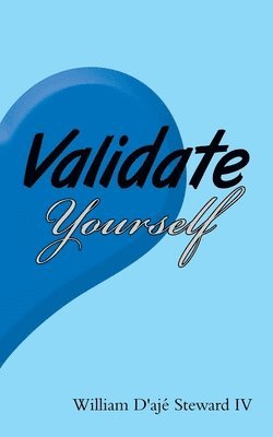 bokomslag Validate Yourself