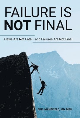 Failure Is Not Final 1