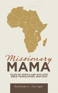 bokomslag Missionary Mama
