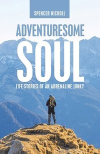 bokomslag Adventuresome Soul