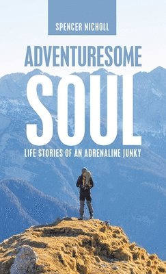 bokomslag Adventuresome Soul