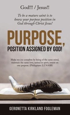 bokomslag Purpose, Position Assigned by God!