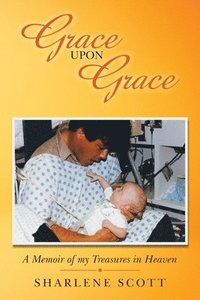 bokomslag Grace Upon Grace