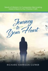 bokomslag Journey to Your Heart