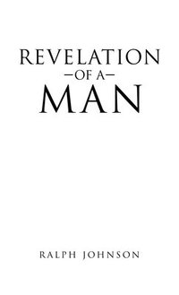 bokomslag Revelation of a Man