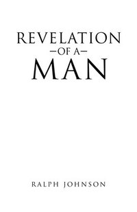 bokomslag Revelation of a Man