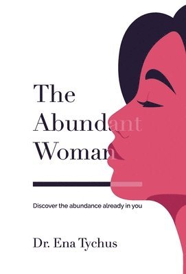 bokomslag The Abundant Woman