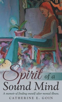 Spirit of a Sound Mind