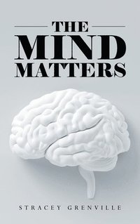 bokomslag The Mind Matters