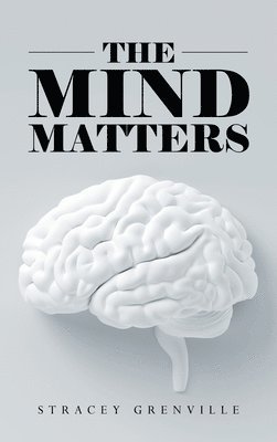 The Mind Matters 1