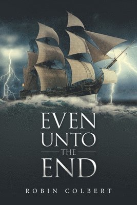 Even Unto the End 1