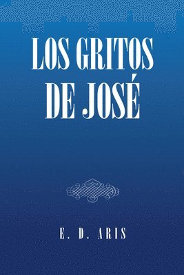 bokomslag Gritos de José