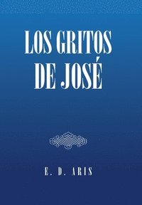 bokomslag Los Gritos De Jos