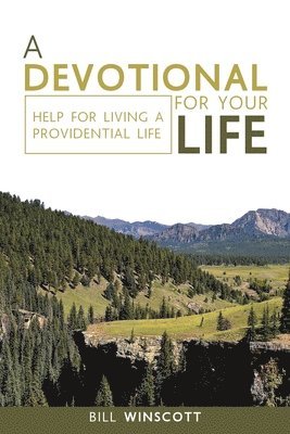 A Devotional for Your Life 1