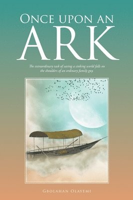 Gbolahan Olayemi - Once Upon an Ark, Häftad