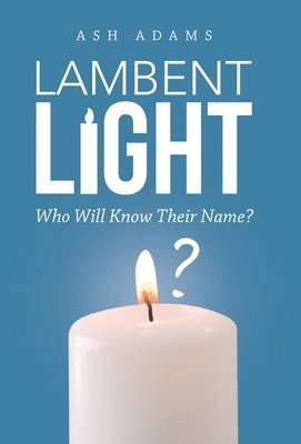 Lambent Light 1