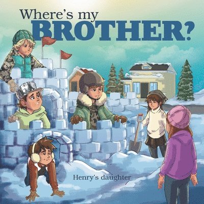 Where's My Brother? 1