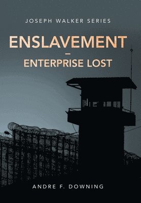 Enslavement - Enterprise Lost 1