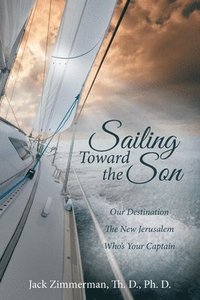 bokomslag Sailing Toward the Son