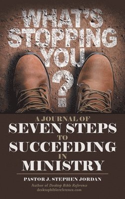 bokomslag A Journal of Seven Steps to Succeeding in Ministry