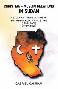 bokomslag Christian - Muslim Relations in Sudan