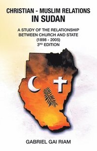 bokomslag Christian - Muslim Relations in Sudan