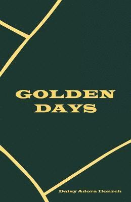 bokomslag Golden Days