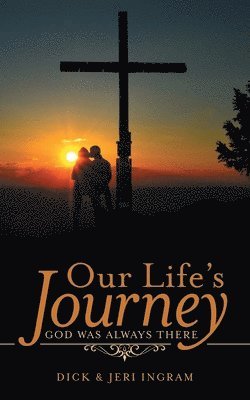 Our Life's Journey 1