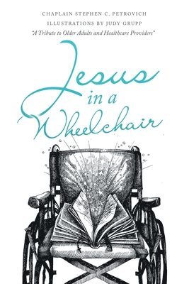 bokomslag Jesus in a Wheelchair