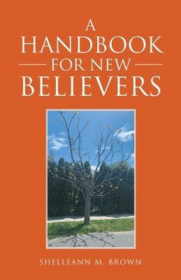 bokomslag A Handbook for New Believers