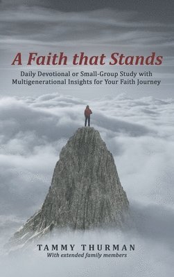 A Faith That Stands 1