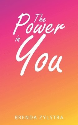 The Power in You 1