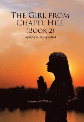bokomslag Girl from Chapel Hill (Book 2)
