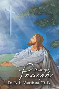 bokomslag Priority of Prayer