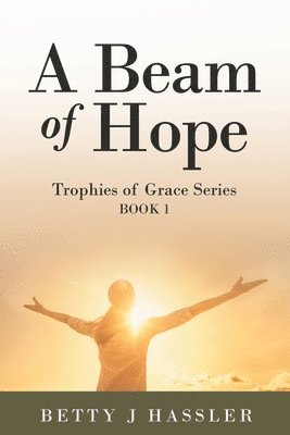 A Beam of Hope 1