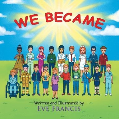 bokomslag We Became