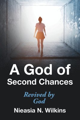 A God of Second Chances 1