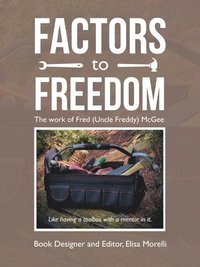 bokomslag Factors to Freedom