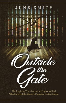 June Smith - Outside the Gate, Häftad