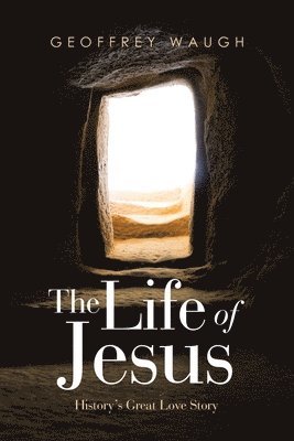 The Life of Jesus 1