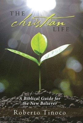 The Christian Life 1