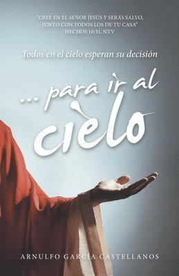 ... para ir al cielo 1