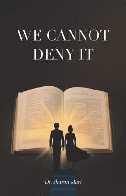 bokomslag We Cannot Deny It