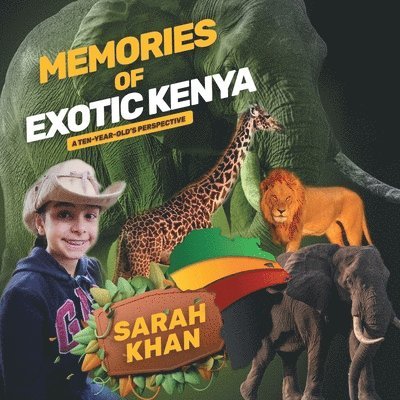 Memories of Exotic Kenya 1