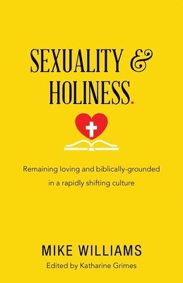 bokomslag Sexuality & Holiness.