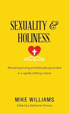 bokomslag Sexuality & Holiness.